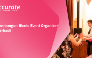 Tips-Membangun-Bisnis-Event-Organizer-yang-Berhasil-1
