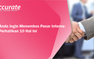 Bisnis-Anda-Ingin-Menembus-Pasar-Internasional-Perhatikan-10-Hal-Ini-1