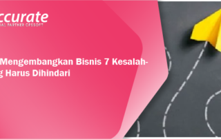 Dalam-Mengembangkan-Bisnis-7-Kesalahan-yang-Harus-Dihindari-1