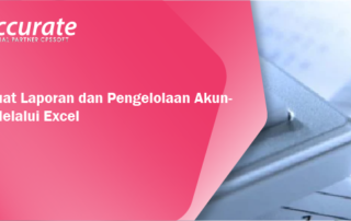 Membuat-Laporan-dan-Pengelolaan-Akuntansi-Melalui-Excel-1
