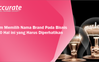 Sebelum-Memilih-Nama-Brand-Pada-Bisnis-Anda-10-Hal-ini-yang-Harus-Diperhatikan-1