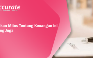 Tinggalkan Mitos Tentang Keuangan ini Sekarang Juga!