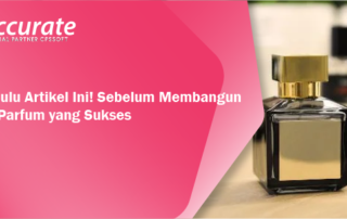 Baca-Dulu-Artikel-Ini-Sebelum-Membangun-Bisnis-Parfum-yang-Sukses-1