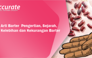 Makna Arti Barter : Pengertian, Sejarah, Syarat, Kelebihan dan Kekurangan Barter