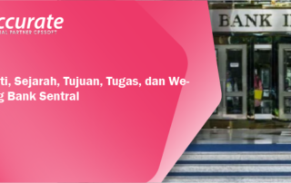 Pengerti, Sejarah, Tujuan, Tugas, dan Wewenang Bank Sentral