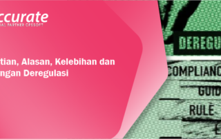 Pengertian, Alasan, Kelebihan dan Kekurangan Deregulasi