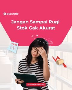 Atur stok barang bersama Software akuntansi Accurate.
