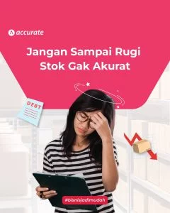 Atur stok barang bersama Software akuntansi Accurate.