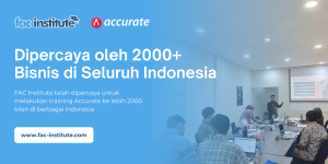 Training Accurate bersama FAC Institute