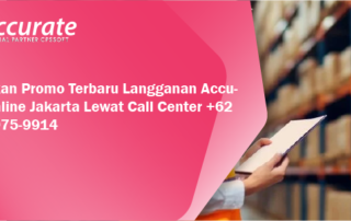 Dapatkan-Promo-Terbaru-Langganan-Accurate-Online-Jakarta-Lewat-Call-Center-62-851-7975-9914