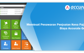 Membuat Penawaran Penjualan Kena Pajak & Biaya Accurate Online