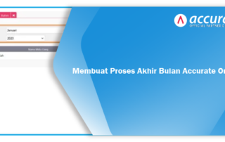 Membuat Proses Akhir Bulan Accurate Online