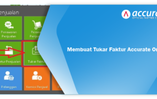 Membuat Tukar Faktur Accurate Online
