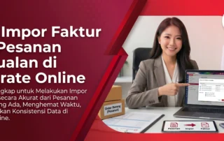 Cara-Impor-Faktur-dari-Pesanan-Penjualan-di-Accurate-Online