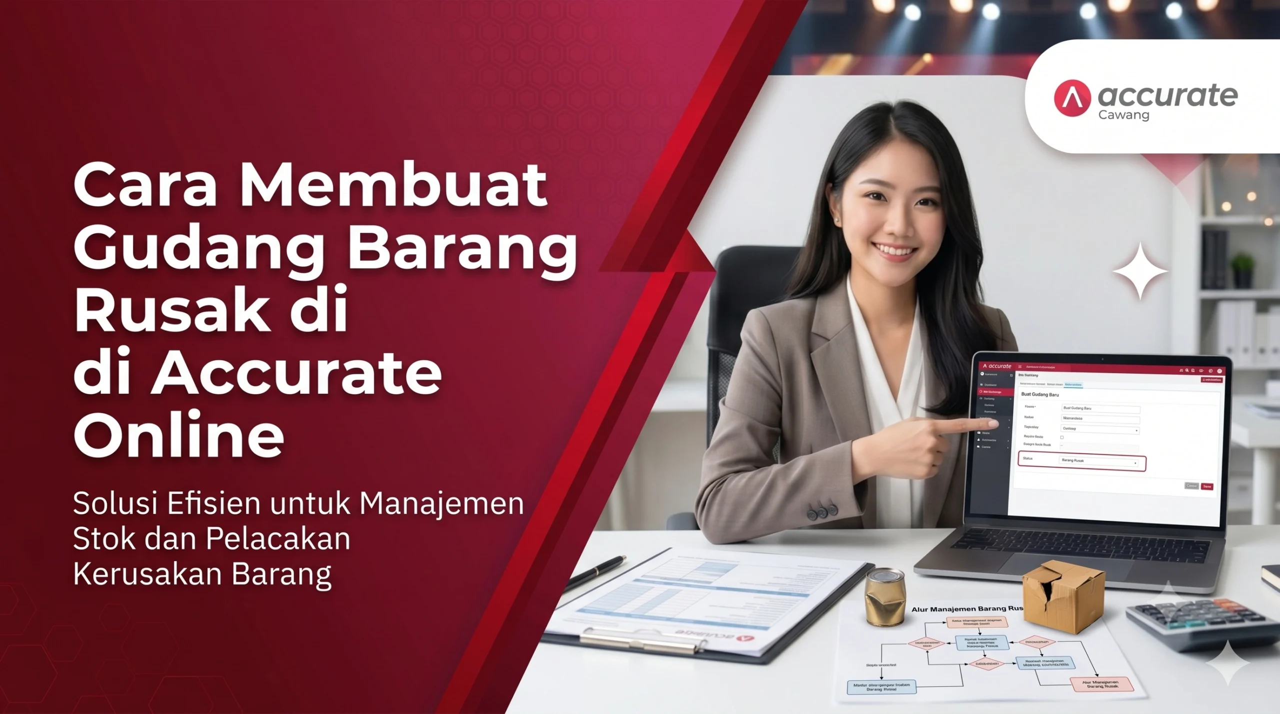 Cara Membuat Gudang Barang Rusak di Accurate Online