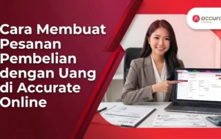 ara-Membuat-Pesanan-Pembelian-dengan-Uang-Muka-di-Accurate-Online