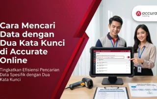 Cara Mencari Data dengan Dua Kata Kunci di Accurate Online