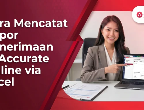 Cara Mencatat Impor Penerimaan di Accurate Online via Excel