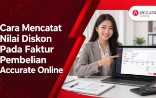 Cara Mencatat Nilai Diskon Pada Faktur Pembelian Accurate Online