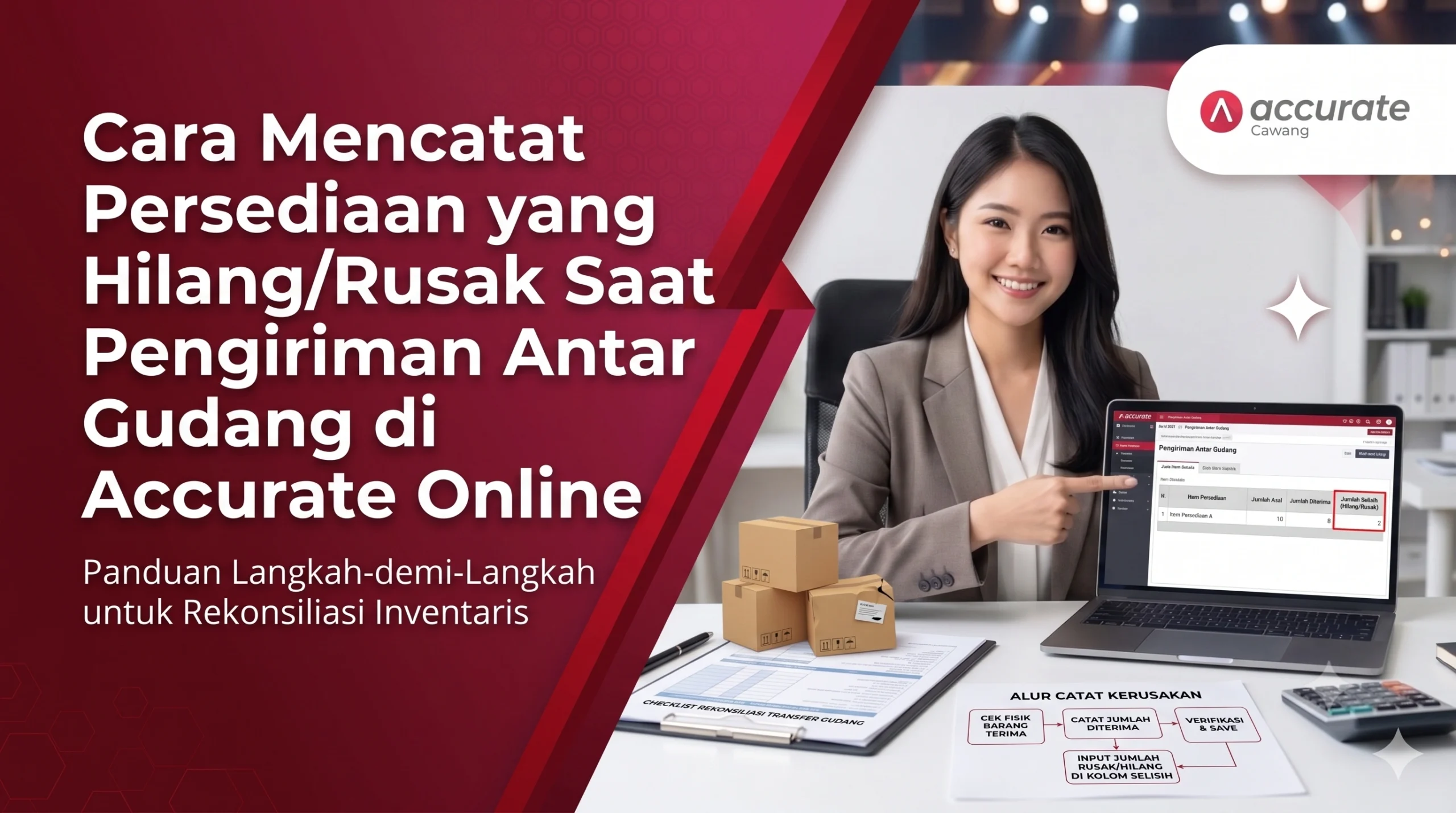Cara Mencatat Persediaan yang HilangRusak Saat Pengiriman Antar Gudang di Accurate Online