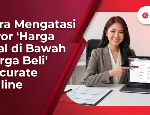 Cara Mengatasi Error “Harga Jual di Bawah Harga Beli” di Accurate Online