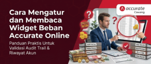 Cara Mengatur dan Membaca Widget Beban Accurate Online