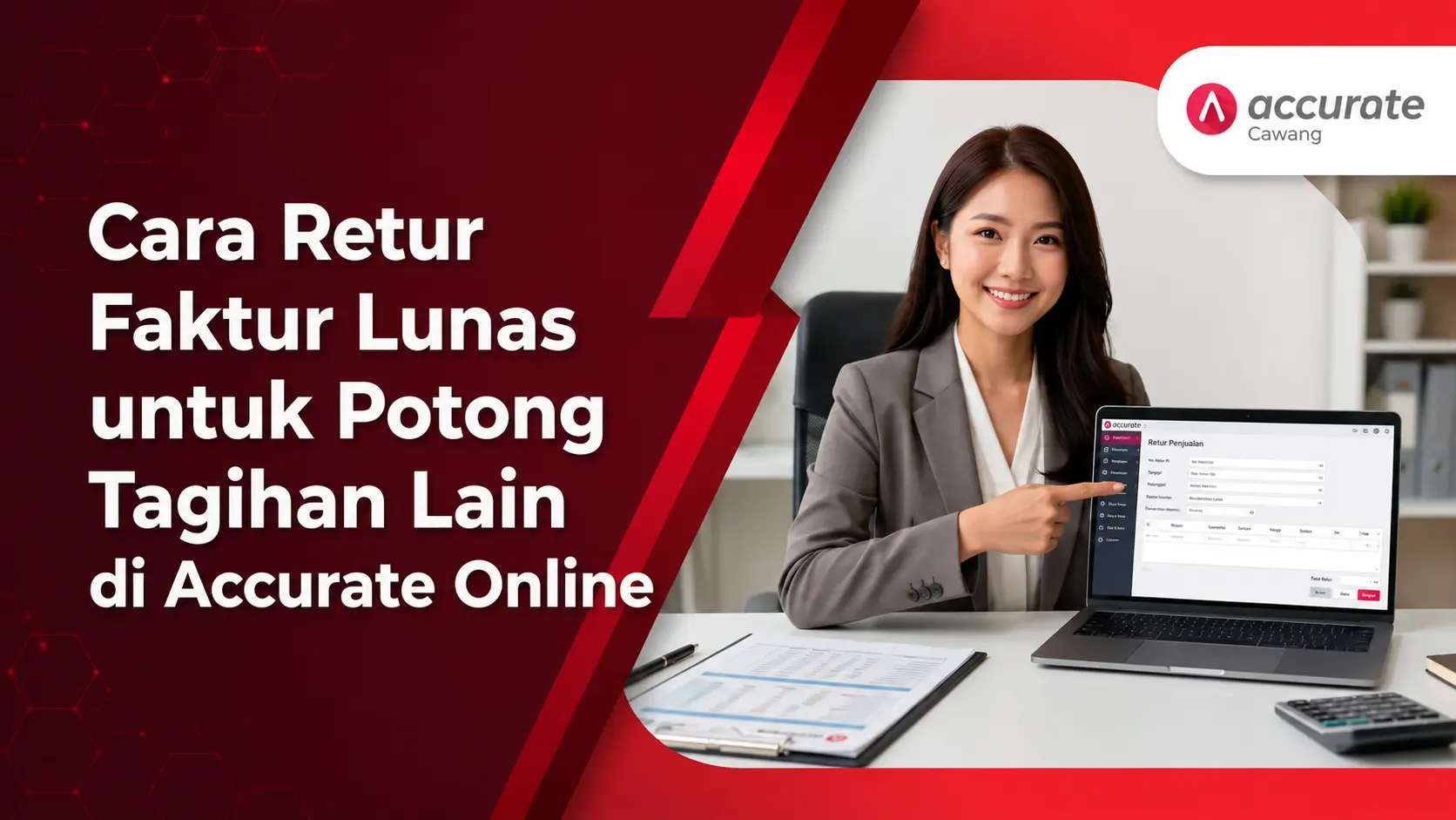 Cara Retur Faktur Lunas untuk Potong Tagihan Lain di Accurate Online