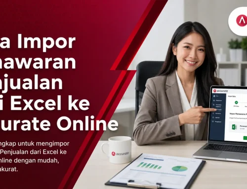 Cara Impor Penawaran Penjualan dari Excel ke Accurate Online