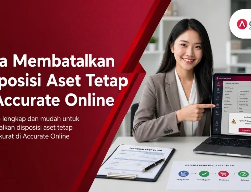 Cara Membatalkan Disposisi Aset Tetap di Accurate Online