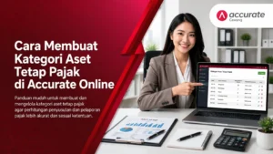 Cara Membuat Kategori Aset Tetap Pajak di Accurate Online