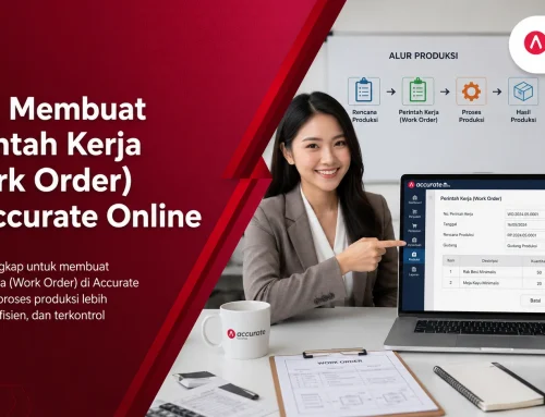 Cara Membuat Perintah Kerja (Work Order) di Accurate Online