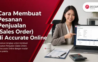 Cara Membuat Pesanan Penjualan (Sales Order) di Accurate Online