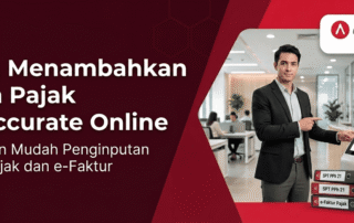 Cara Menambahkan Data Pajak di Accurate Online