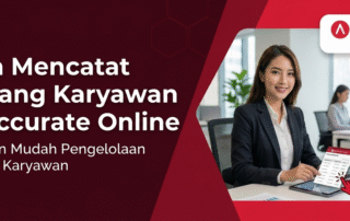 Cara Mencatat Piutang Karyawan di Accurate Online