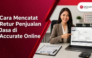 Cara Mencatat Retur Penjualan Jasa di Accurate Online