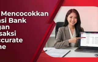 Cara Mencocokkan Mutasi Bank dengan Transaksi di Accurate Online