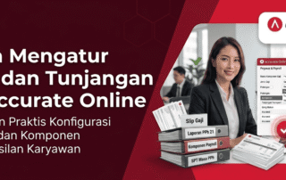 Cara Mengatur Gaji dan Tunjangan di Accurate Online