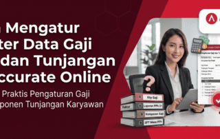 Cara Mengatur Master Data Gaji dan Tunjangan di Accurate Online