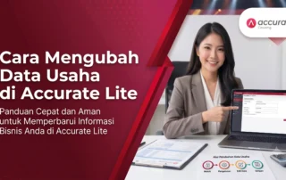 Cara Mengubah Data Usaha di Accurate Lite