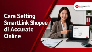 Cara Setting SmartLink Shopee di Accurate Online