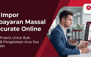 Cara Impor Pembayaran Massal di Accurate Online