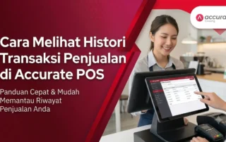 Cara Melihat Histori Transaksi Penjualan di Accurate POS