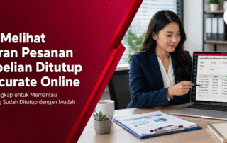 Cara Melihat Laporan Pesanan Pembelian Ditutup di Accurate Online