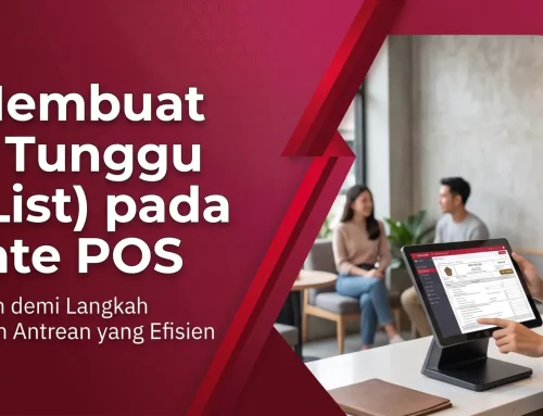 Cara Membuat Daftar Tunggu (Wait List) pada Accurate POS