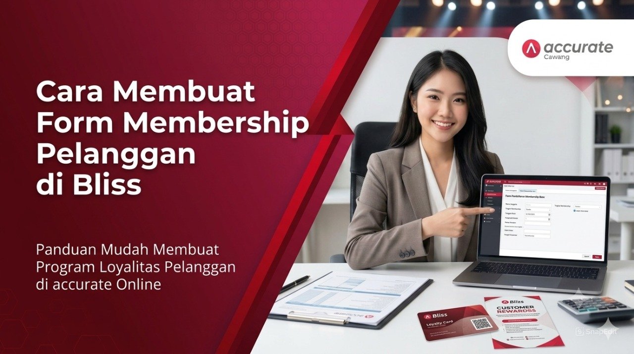 Cara Membuat Form Membership Pelanggan di Bliss