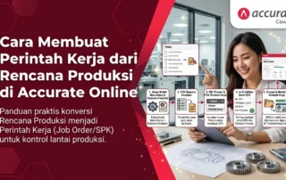 Cara Membuat Perintah Kerja dari Rencana Produksi di Accurate Online