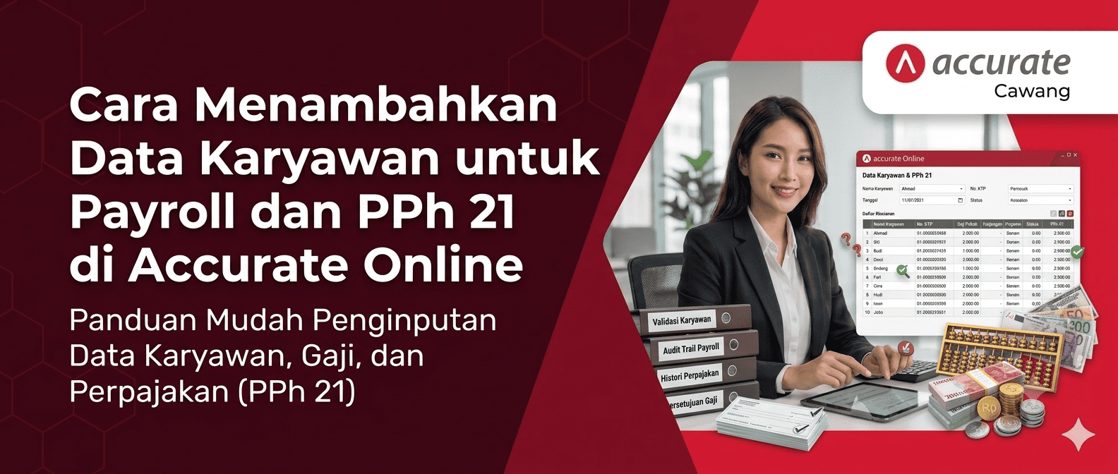 Cara Menambahkan Data Karyawan untuk Payroll dan PPh 21 di Accurate Online