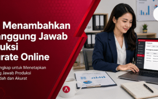 Cara Menambahkan Penanggung Jawab Produksi Accurate Online