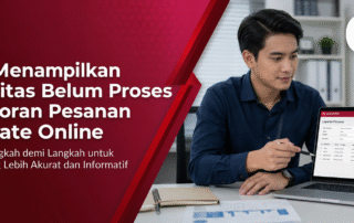 Cara Menampilkan Kuantitas Belum Proses di Laporan Pesanan Accurate Online