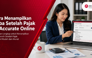 Cara Menampilkan Laba Setelah Pajak di Accurate Online